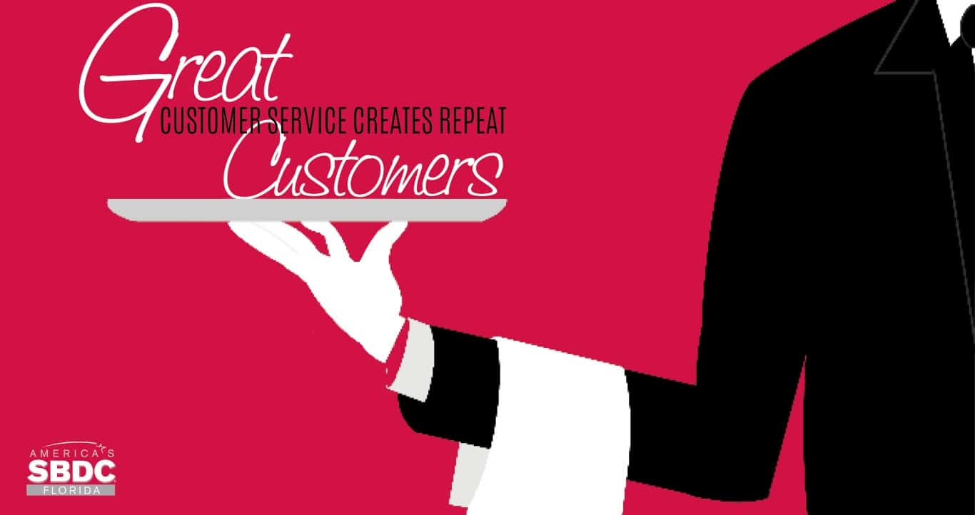 Great Customer Service Creates Repeat Customers
