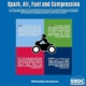 Spark, Air, Fuel and Compression