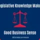 Legislative Knowledge Makes Good Business Sense