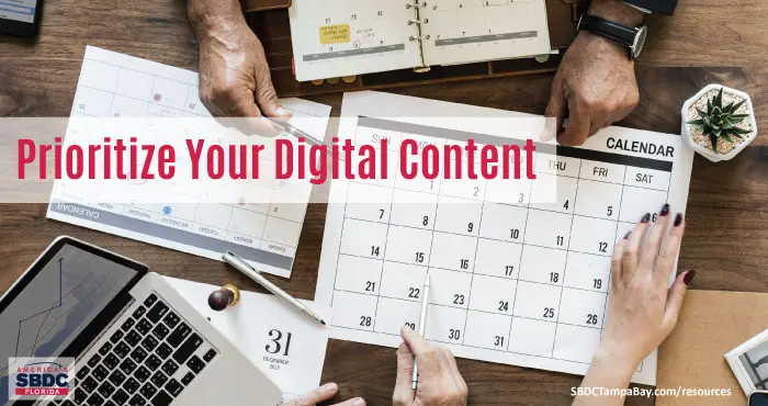 Prioritize Your Digital Content