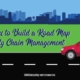 5 Strategies to Build a Road Map for Supply Chain Management
