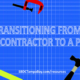 Tips for Transitioning from a Subcontractor to a Prime