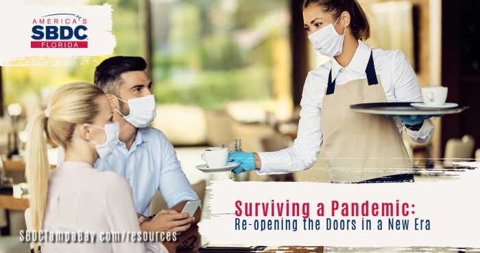 Surviving a Pandemic: Reopening the Doors in a New Era