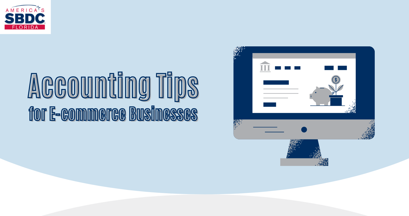 Accounting Tips for E-commerce Businesses