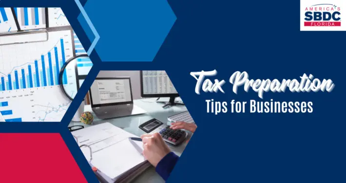 Tax Preparation Tips for Businesses