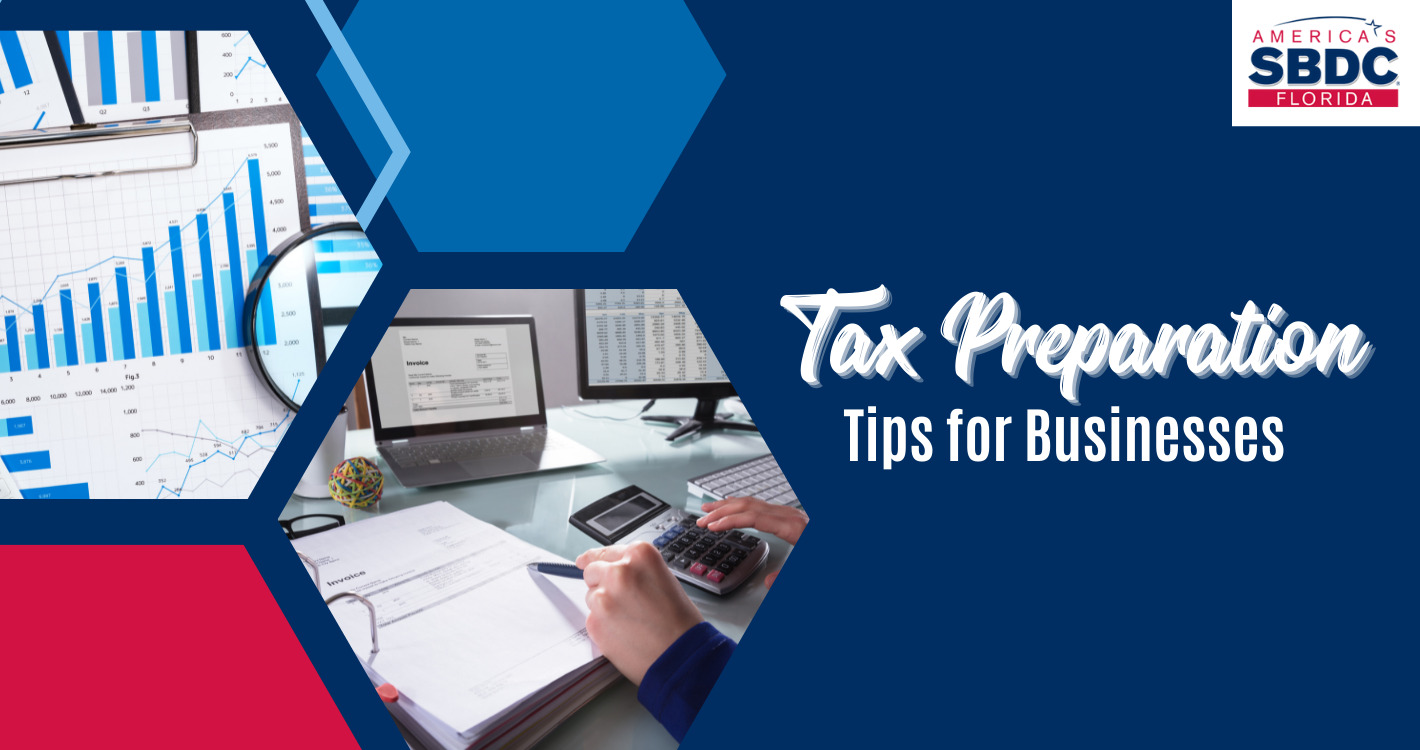 Tax Preparation Tips for Businesses 