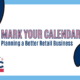 Marking Your Calendar: Planning a Better Retail Business