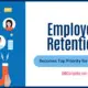 Employee Retention Becomes Top Priority for Businesses