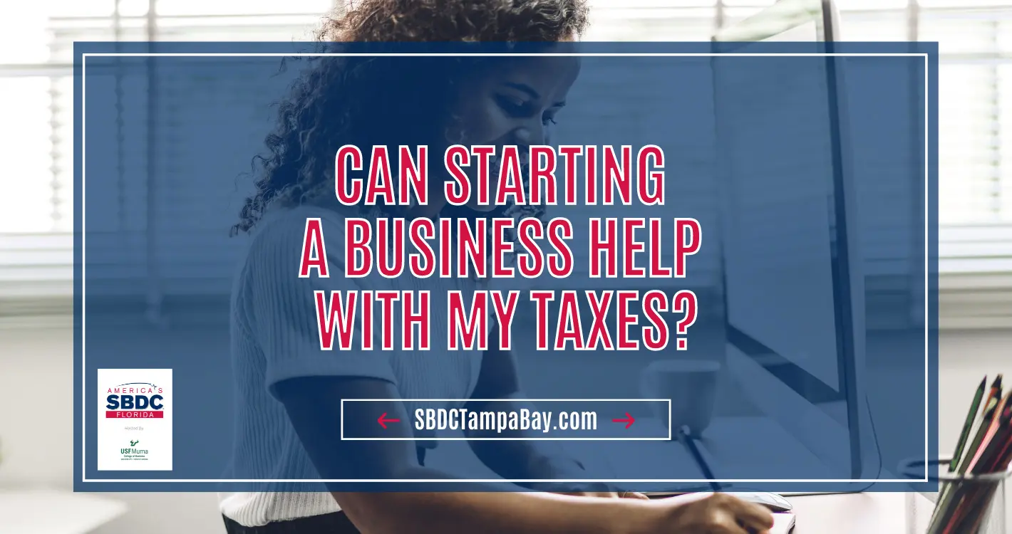 Can Starting a Business Help with My Taxes?