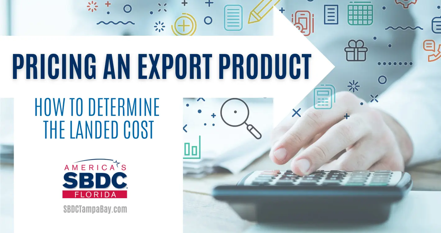 Determining the Landed Cost when Exporting 