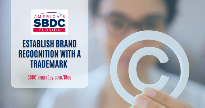 Establish Brand Recognition with a Trademark