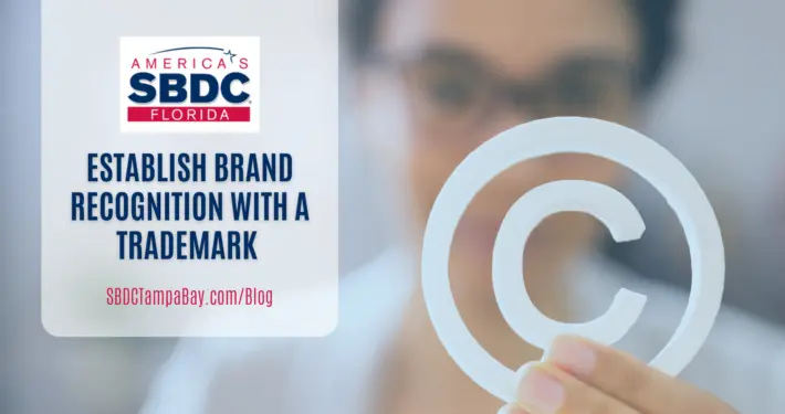 Establish Brand Recognition with a Trademark