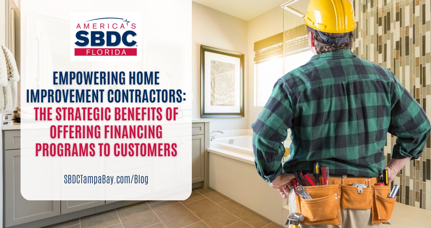 Contractor Program Opportunities The Strategic Benefits of Offering Financing Programs to Customers