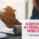 10 Steps to Running W-2 Payroll Without a Payroll Company