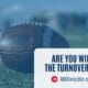 Are You Winning the Turnover Battle?