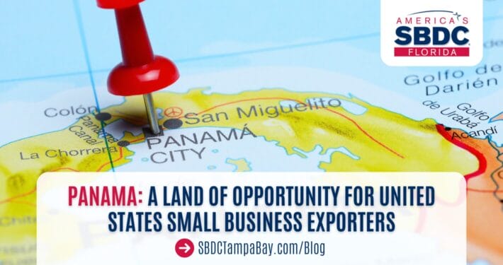 Panama: A Land of Opportunity for United States Small Business