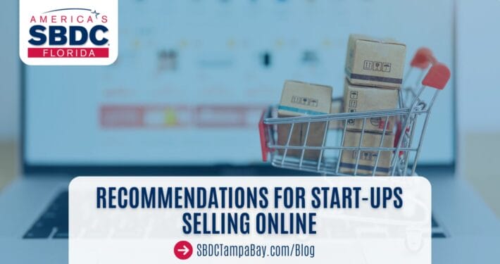 Recommendations for Start-Ups Selling Online