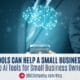 Top AI Tools for Small Business Owners