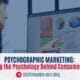 Psychographic Marketing