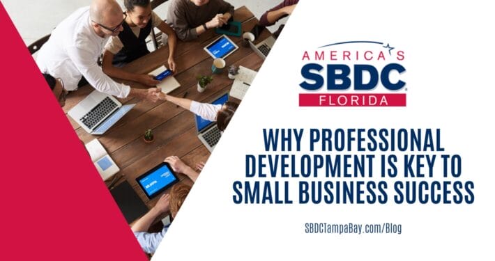 Why Professional Development is Key to Small Business Success